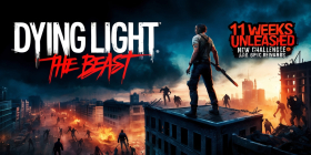 11 Weeks Unleashed: New Challenges and Epic Rewards for Dying Light: The Beast