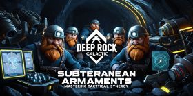 Subterranean Armaments: Mastering Tactical Synergy in Deep Rock Galactic: Survivor